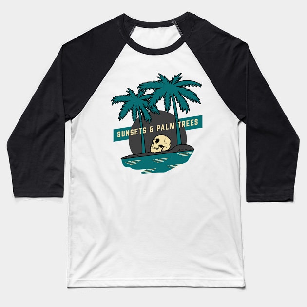 Sunsets and Palm Trees Baseball T-Shirt by 4ntler